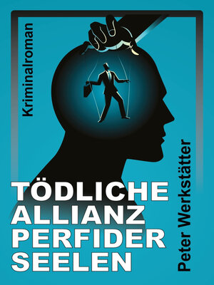 cover image of Tödliche Allianz perfider Seelen